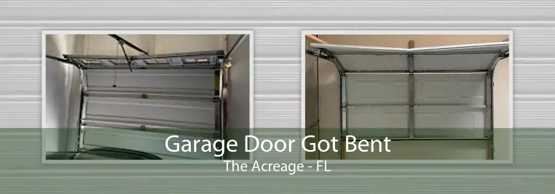 Garage Door Got Bent The Acreage - FL